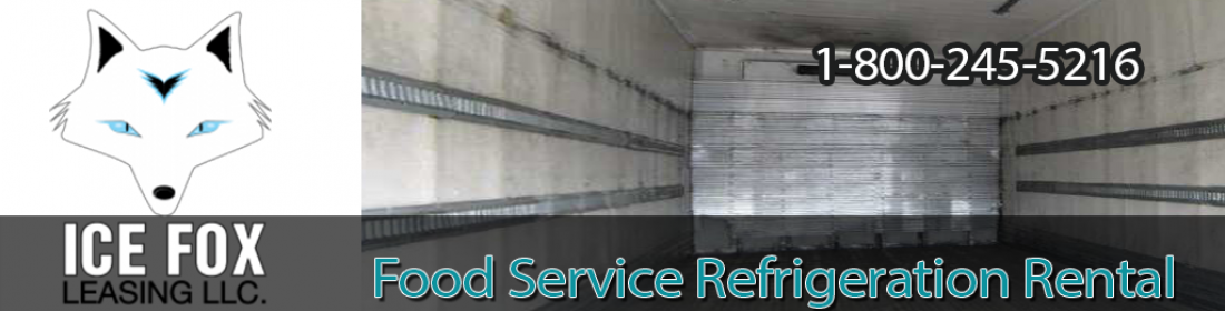 Food Service Refrigeration Rental